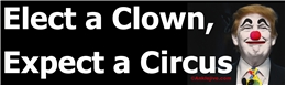 Elect a Clown, Expect a Circus - Anti-GOP Anti-Trump Laptop/Window/Bumper Sticker