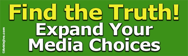Find the Truth! Expand Your Media Choices Liberal Progressive Laptop/Window/Bumper Sticker